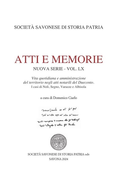 Come si viveva nel XIII secolo a Noli, Segno, Varazze e Albisola