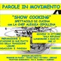 Ceriale, nella rassegna Parole in movimento anche tre Show Cooking