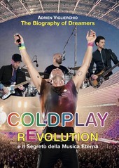 Coldplay rEvolution: il segreto della musica eterna